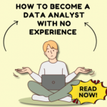 How to Start a Career in Data Analytics with No Experience